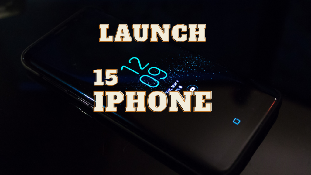 iphone 15 launch